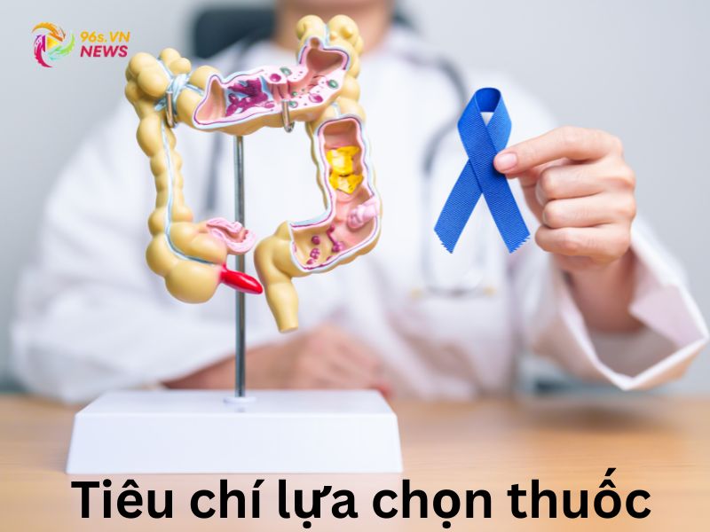 Tiêu chí lựa chọn thuốc chữa viêm đại tràng
